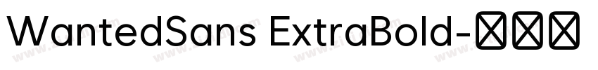 WantedSans ExtraBold字体转换